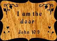 John 10:9 Bible Plaque Scroll Saw Pattern