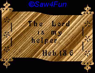Hebrews 13:6 Bible Plaque Scroll Saw Pattern
