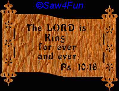 Psalm 10:16 Bible Plaque Scroll Saw Pattern
