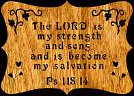 Psalm 118:14 Bible Plaque Scroll Saw Pattern